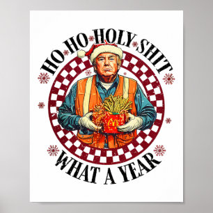 Ho Ho Heliga Vilken ettårstrumpa - Trump Win 47:e  Poster