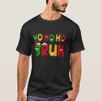 Ho Ho Ho Bruh Jul Funny Julafton Santa Hat Manar T Shirt