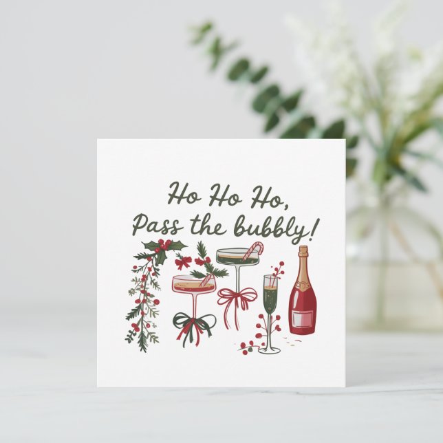 Ho Ho Ho Ge Bubbly Drickande Xmas Champagne  Julkort (Stående Fram)