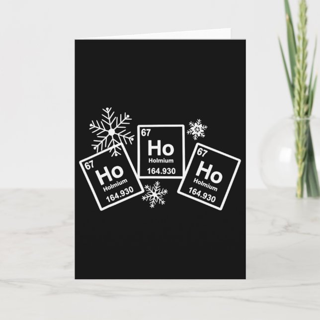 Ho Ho Ho Holmium kemi element 67 i det periodiska  Kort (Framsida)