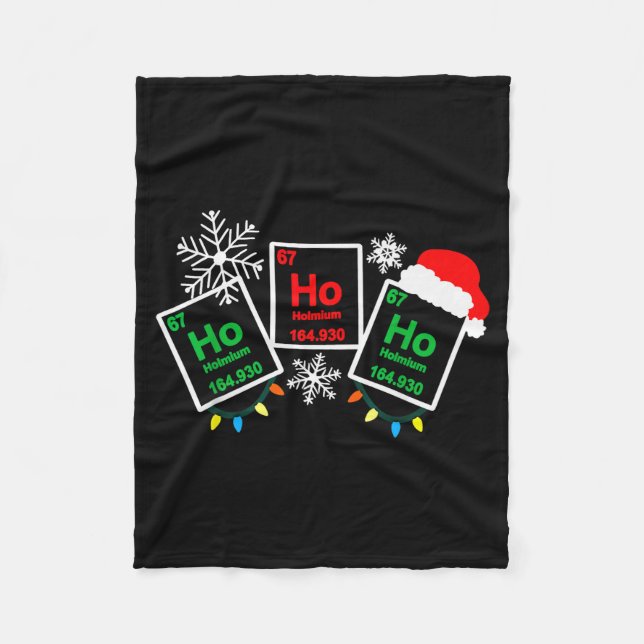 Ho Ho Ho Holmium kemi element 67 periodiska system Fleecefilt (Framsidan)
