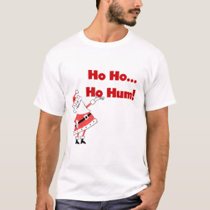 Ho Ho Ho Hum Santa Tshirts och Gifts