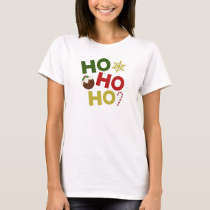 HO HO HO+Julpudding, godis, snöflingor T Shirt