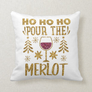 Ho Ho Ho Pour the Merlot jul Guld Glitter Kudde