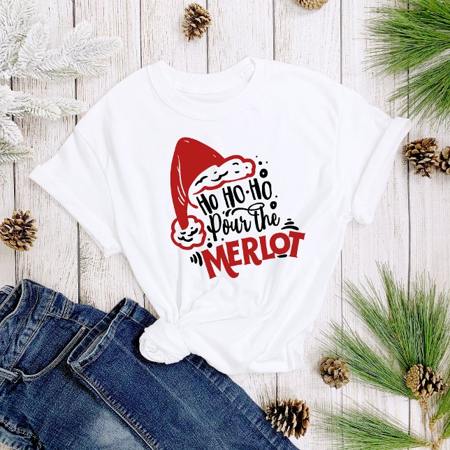Ho Ho Ho Pour the Merlot Vin jul Women's's T Shirt (Skapare uppladdad)