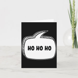 Ho Ho Ho Pratbubbla Kort