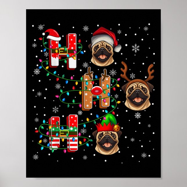 Ho Ho Ho Santa Reindeer Hat Elf Matching Pug Julaf Poster (Framsidan)