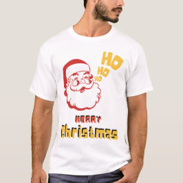 Ho ho Ho T Shirt