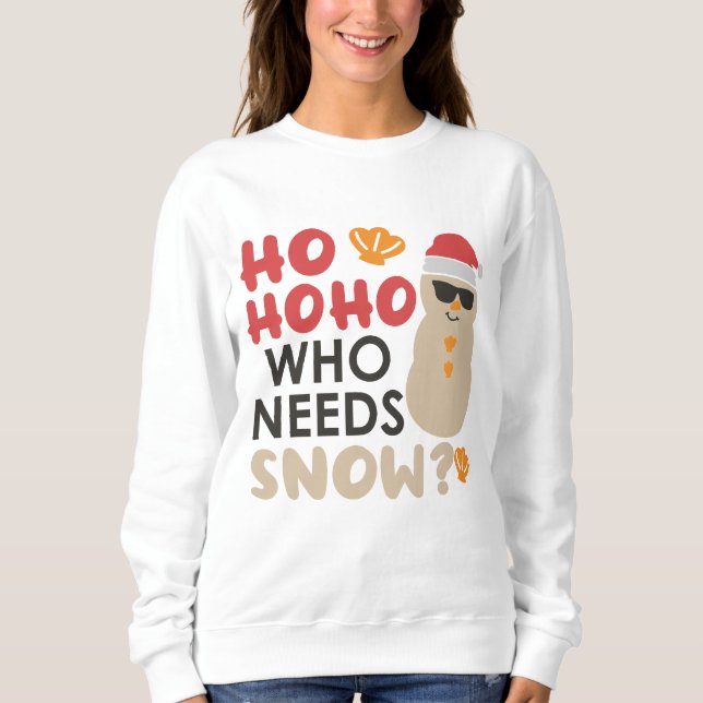 Ho Ho Ho Vem Behöver Snö Julstrand T Shirt (Framsida)