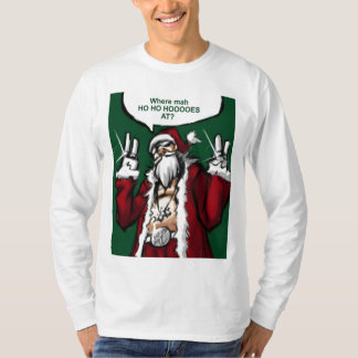 ho ho hoes t-shirt