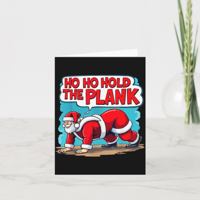 Ho Ho Hold The Plank Santa Christmas Fitness Worko Kort (Framsida)