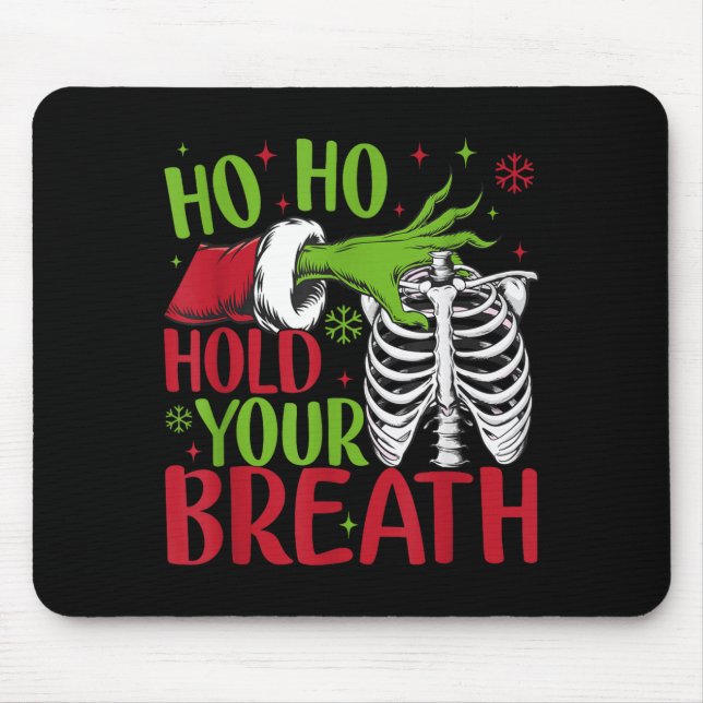Ho Ho Hold Your Breath Soky Christmas Radiology Sk Musmatta (Framsidan)