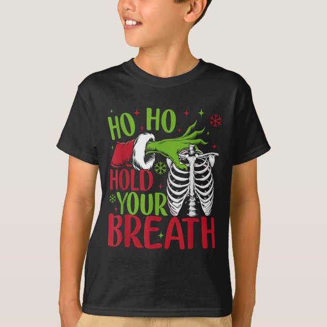 Ho Ho Hold Your Breath Soky Christmas Radiology Sk T Shirt (Framsida)