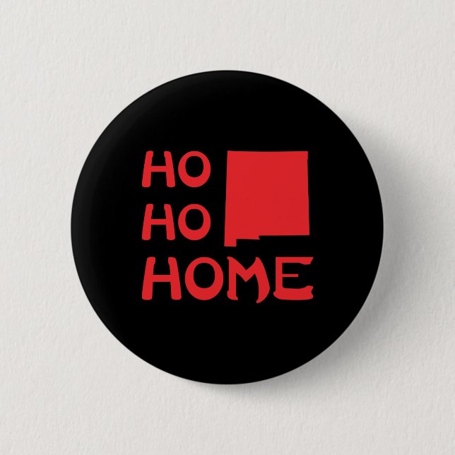 Ho Ho Home New mexico Santa Helgdag Knapp (Framsida)