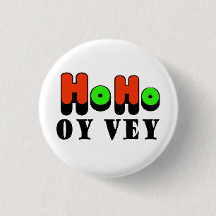 Ho Ho knäppas Oy Vey Chrismukkah Knapp