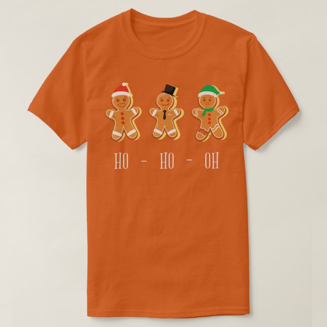 HO HO OH Funny Christmas Baking Gingerbread  T Shirt (Design framsida)