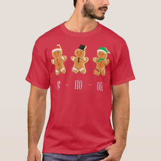 HO HO OH Funny Christmas Baking Gingerbread T Shirt