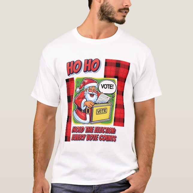 HO HO - SANTA OMRÖSTNING T SHIRT (Framsida)