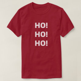 Ho Ho! Vit Juli-Helgdag, typografi T Shirt