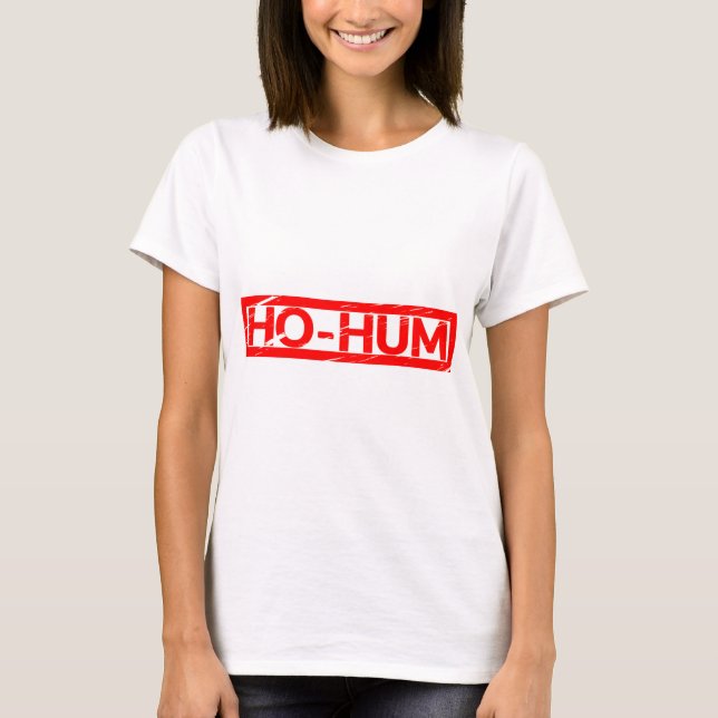 Ho-hum Frimärke T Shirt (Framsida)
