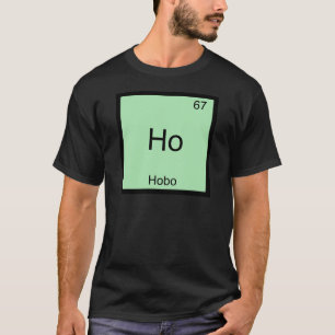 Ho - Luffare Rollig Kemiskt Elementsymbol T-Shirt