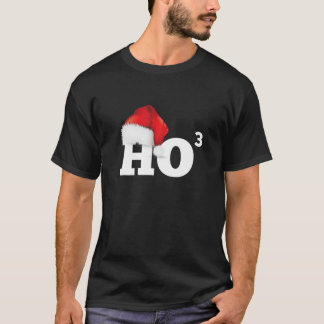 Ho till tredje kraften - en fin jul Ho Ho T Shirt