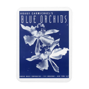 Hoagy Carmichels "Blue Orchids" Magnet