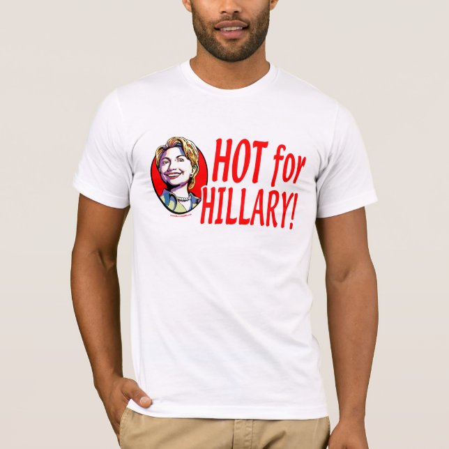 Hoat för Hillary! Skjorta T-shirt (Framsida)