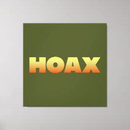 HOAX DESIGN WRAPPED CANVAS