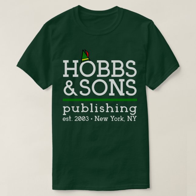 Hobbs and Sons Publishing TShirt T Shirt (Design framsida)