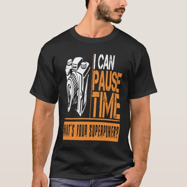 Hobby Funny Photographer Pause Time T Shirt (Framsida)
