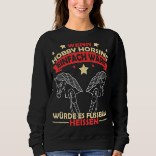 Hobby Horsing Horse Equestrian Sport Equine Girls T Shirt