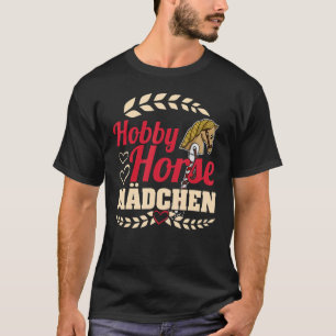 Hobby Horsing Horse Equestrian Sport Equine Girls T Shirt