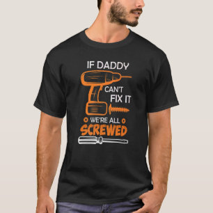 Hobbyisternas Pappa Handyman Pappa fixerar Far T Shirt