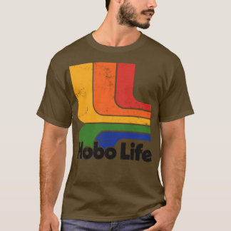 Hobo Life-Gammad Thrift Stil Retro Design1 T Shirt