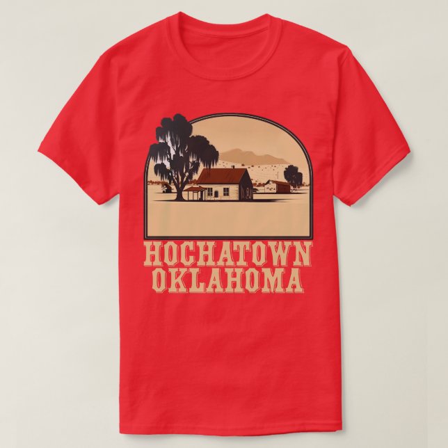 Hochatown Oklahoma City T Shirt (Design framsida)