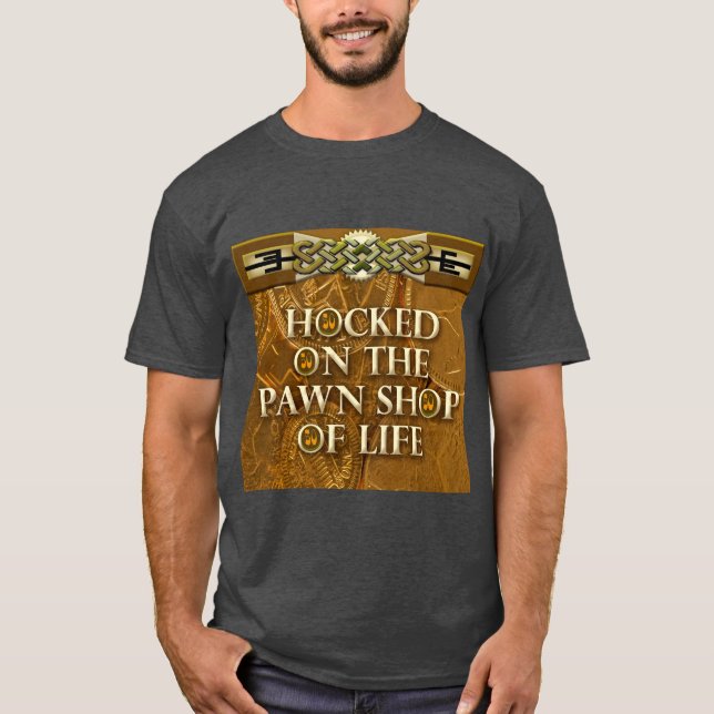 Hocked på pantsätta shoppar av liv t shirt (Framsida)