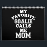 Hockey Älskare| Min favorit Goalie anropar mig Mam Kalender<br><div class="desc">Hockey Älskare| Min favorit Goalie anropar mig Mamma</div>
