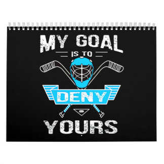 Hockey Älskare| Mitt mål är att neka er Kalender