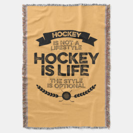 Hockey är ingen livsstil filt