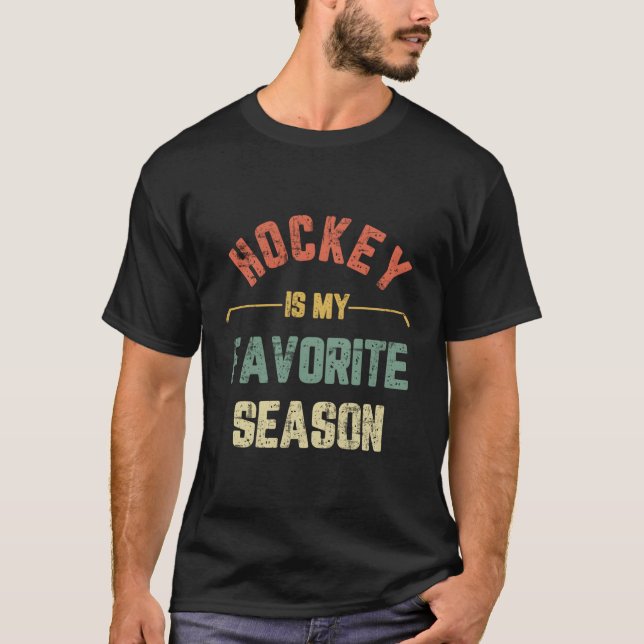Hockey är min favoritsäsong Hockey T Shirt (Framsida)