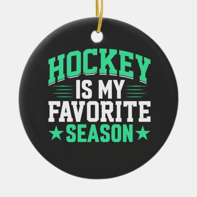 Hockey är min favoritsäsong julgransprydnad keramik (Framsidan)