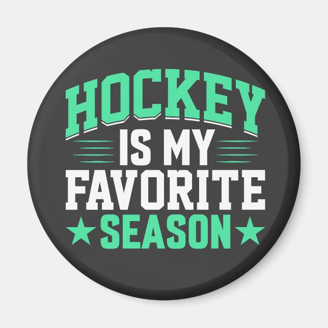 Hockey är min favoritsäsong magnet (Framsidan)