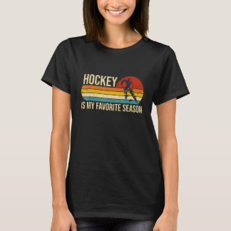 Hockey är min favoritsäsong Retro Vintage Hockey T Shirt