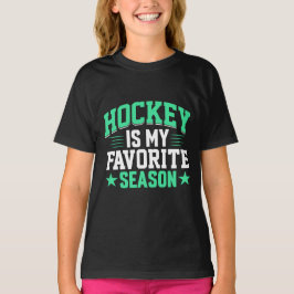 Hockey är min favoritsäsong t shirt