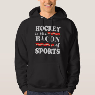 Hockey är sportens bacon hoodie