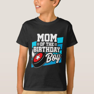 Hockey Birthday - Birthday Mamma - Boys Hockey Bir T Shirt