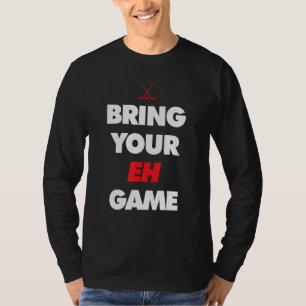 Hockey Canada tar med ditt EH-spel T Shirt