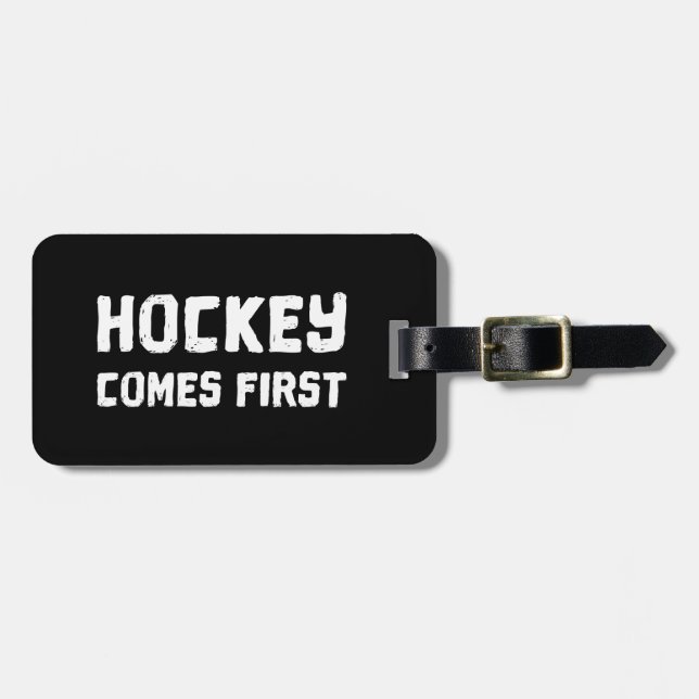 Hockey Comes First Bagagebricka (Horisontell Framsida)