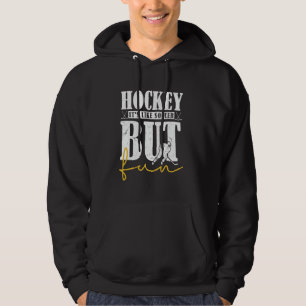 Hockey Det är som fotboll men roligt Roligt hockey Hoodie